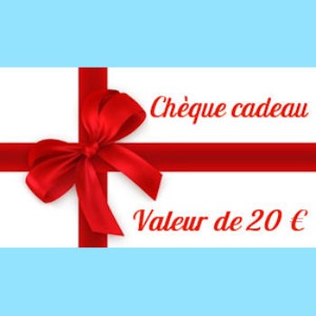 Chèque cadeau d'une valeur de 20 €